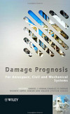 دانلود کتاب Damage Prognosis: For Aerospace, Civil and Mechanical Systems