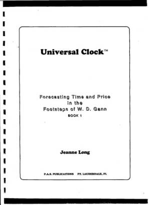 دانلود کتاب Universal clock: Forecasting time and price in the footsteps of W.D. Gann