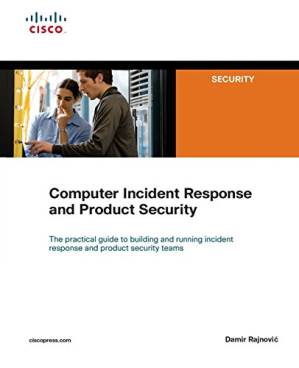 دانلود کتاب Computer Incident Response and Product Security
