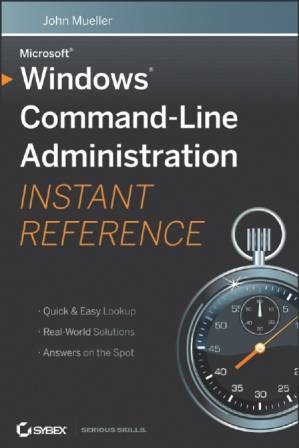 دانلود کتاب Windows Command Line Administration Instant Reference