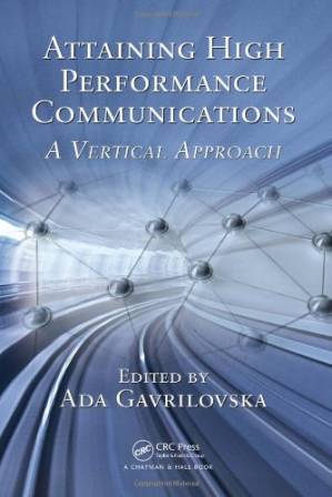 دانلود کتاب Attaining High Performance Communications A Vertical Approach