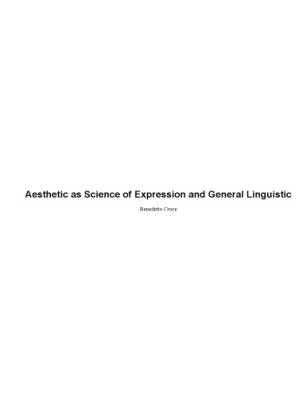 دانلود کتاب Aesthetic as Science of Expression and General Linguistic