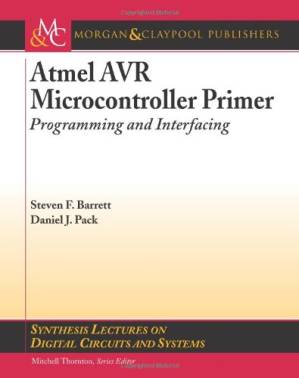 دانلود کتاب Atmel AVR Microcontroller Primer: Programming and Interfacing
