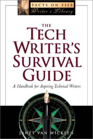 دانلود کتاب The Tech Writer’s Survival Guide: A Comprehensive Handbook for Aspiring Technical Writers
