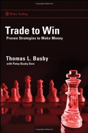 دانلود کتاب Trade to Win: Proven Strategies to Make Money