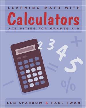 دانلود کتاب Learning Math With Calculators: Activities for Grades 3-8
