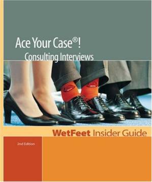 دانلود کتاب Ace Your Case! Consulting Interviews