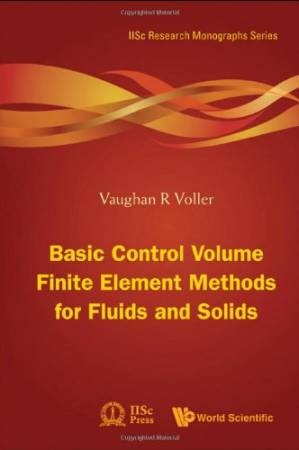 دانلود کتاب Basic Control Volume Finite Element Methods For Fluids And Solids