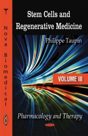 دانلود کتاب Stem Cells and Regenerative Medicine: Pharmacology and Therapy