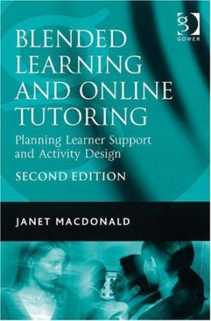 دانلود کتاب Blended Learning and Online Tutoring: Planning Learner Support and Activity Design