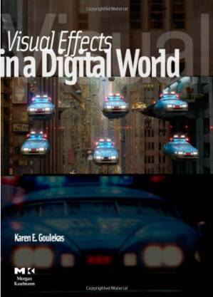 دانلود کتاب Visual Effects in A Digital World: A Comprehensive Glossary of over 7000 Visual Effects Terms