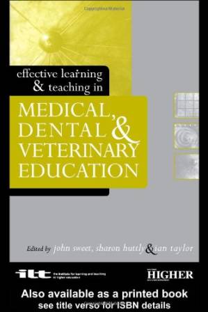 دانلود کتاب Effective Learning and Teaching in Medical, Dental and Veterinary Education