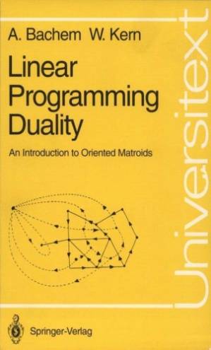 دانلود کتاب Linear Programming Duality: An Introduction to Oriented Matroids