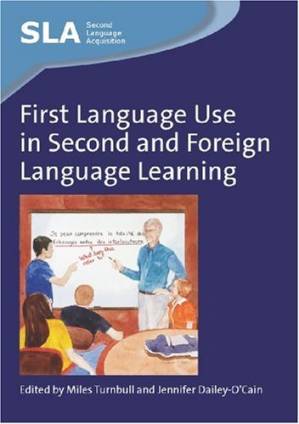 دانلود کتاب First Language Use in Second and Foreign Language Learning