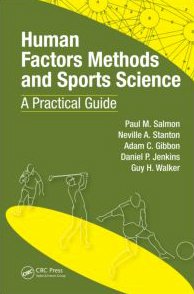دانلود کتاب Human Factors Methods and Sports Science: A Practical Guide