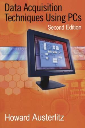 دانلود کتاب Data Acquisition Techniques Using PCs, Second Edition