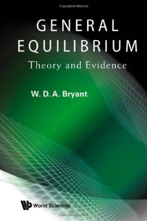 دانلود کتاب General Equilibrium: Theory and Evidence