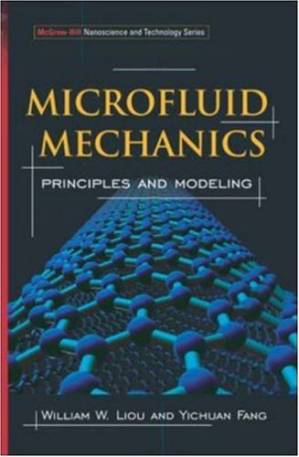 دانلود کتاب Microfluid Mechanics: Principles and Modeling