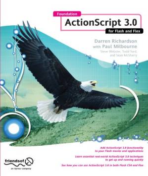 دانلود کتاب Foundation ActionScript 3.0 for Flash and Flex (Foundations)
