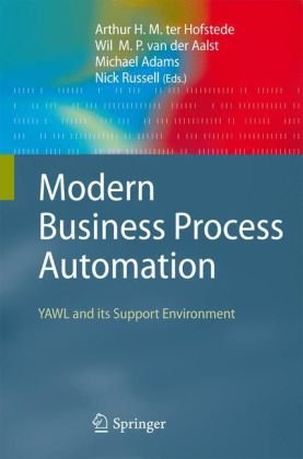 دانلود کتاب Modern Business Process Automation: YAWL and its Support Environment