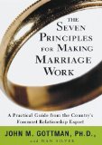 دانلود کتاب The Seven Principles for Making Marriage Work: A Practical Guide from the Country’s Foremost Relationship Expert