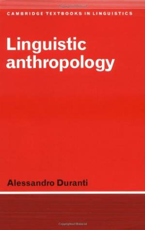 دانلود کتاب Linguistic Anthropology (Cambridge Textbooks in Linguistics)