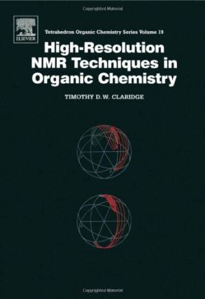 دانلود کتاب High-Resolution NMR Techniques in Organic Chemistry (Tetrahedron Organic Chemistry)