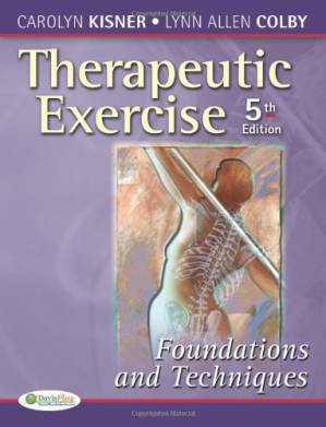 دانلود کتاب Therapeutic Exercise: Foundations and Techniques (Therapeutic Exercise: Foundations & Techniques)