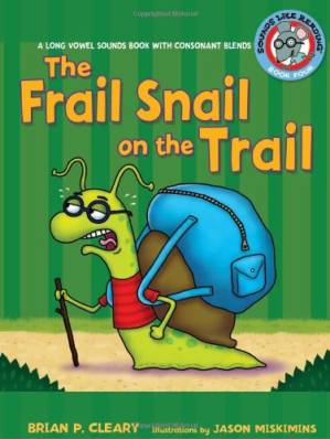 دانلود کتاب The Frail Snail on the Trail: A Long Vowel Sounds Book With Consonant Blends