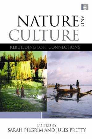 دانلود کتاب Nature and Culture: Rebuilding Lost Connections