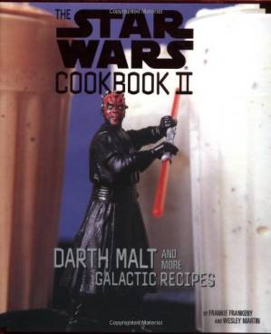 دانلود کتاب The Star Wars Cookbook II : Darth Malt and More Galactic Recipes