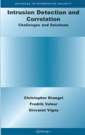 دانلود کتاب Intrusion Detection and Correlation : Challenges and Solutions (Advances in Information Security)