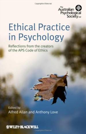 دانلود کتاب Ethical Practice in Psychology: Reflections from the creators of the APS Code of Ethics