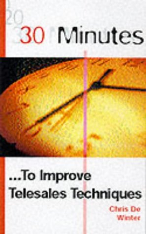 دانلود کتاب 30 Minutes to Improve Telesales Techniques (30 Minutes)