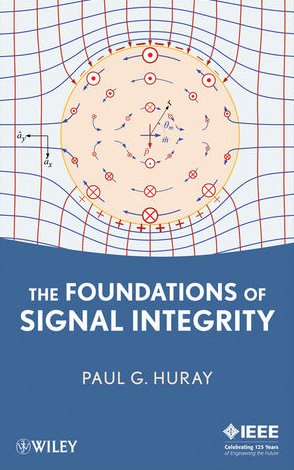 دانلود کتاب The Foundations of Signal Integrity
