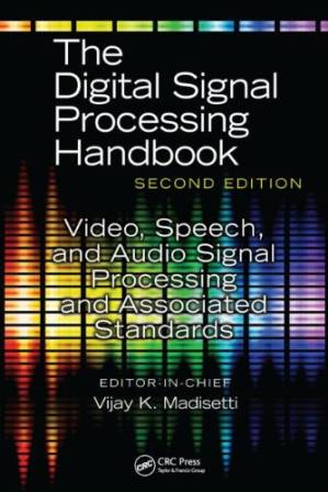 دانلود کتاب The Digital Signal Processing Handbook: Video, Speech, and Audio Signal Processing