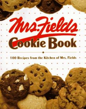 دانلود کتاب Mrs. Fields Cookie Book: 100 Recipes from the Kitchen of Mrs. Fields