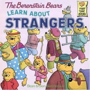 دانلود کتاب The Berenstain Bears Learn About Strangers (First Time Books(R))