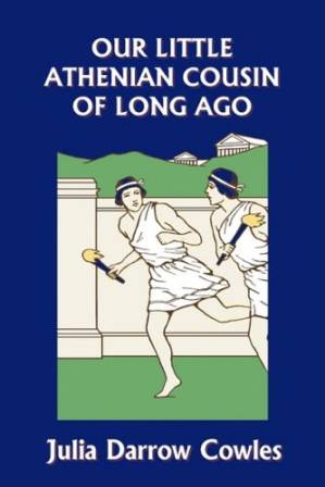 دانلود کتاب Our Little Athenian Cousin of Long Ago