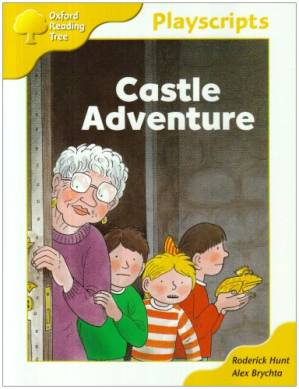 دانلود کتاب Oxford Reading Tree: Stage 5: Playscripts: 5: Castle Adventure