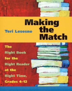 دانلود کتاب Making the Match: The Right Book for the Right Reader at the Right Time : Grades 4-12