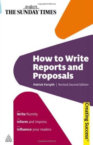 دانلود کتاب How to Write Reports and Proposals, Second Edition