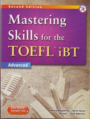 دانلود کتاب Mastering Skills for the TOEFL iBT, 2nd Edition Advanced Combined Book