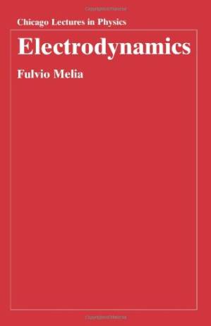 دانلود کتاب Electrodynamics (Chicago Lectures in Physics)