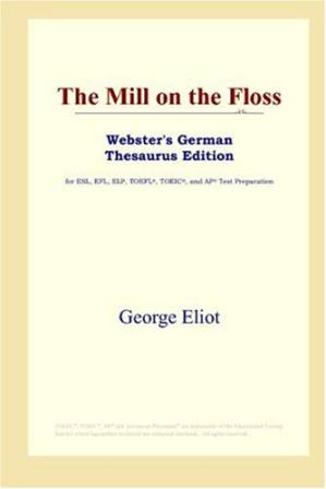دانلود کتاب The Mill on the Floss (Webster’s German Thesaurus Edition)