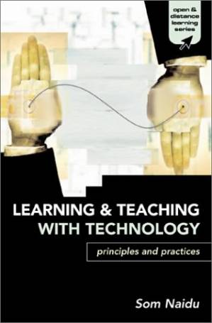 دانلود کتاب Learning and Teaching with Technology: Principles and Practices (Open and Distance Learning Series)