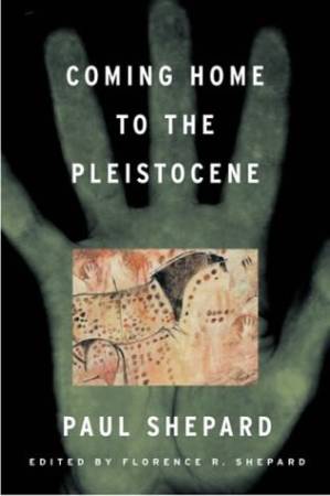 دانلود کتاب Coming Home to the Pleistocene
