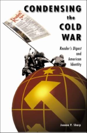 دانلود کتاب Condensing the Cold War: Reader’s Digest and American Identity
