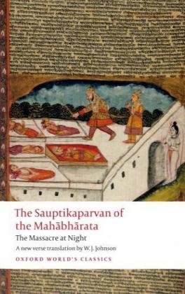 دانلود کتاب The Sauptikaparvan of the Mahabharata: The Massacre at Night (Oxford World’s Classics)