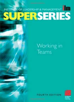 دانلود کتاب Working in Teams Super Series, Fourth Edition (ILM Super Series)